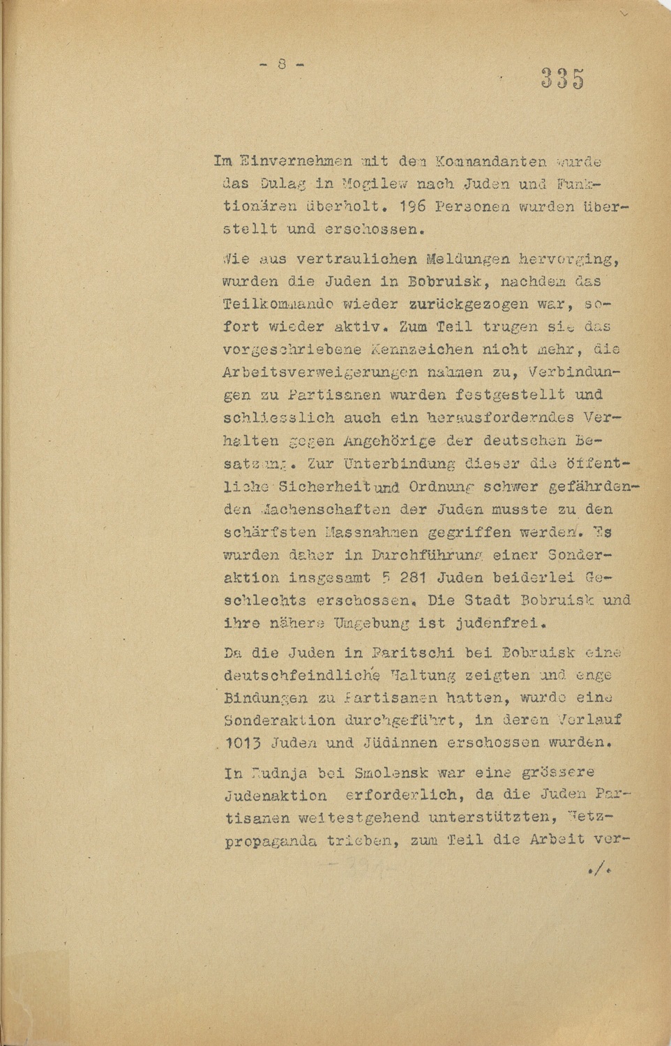  Einsatzgruppe B’s 1941 report, issued by the Nazi Secret State Police, details the execution of over 17,000 Jews in Soviet territories, including 5,281 in Bobruisk alone.