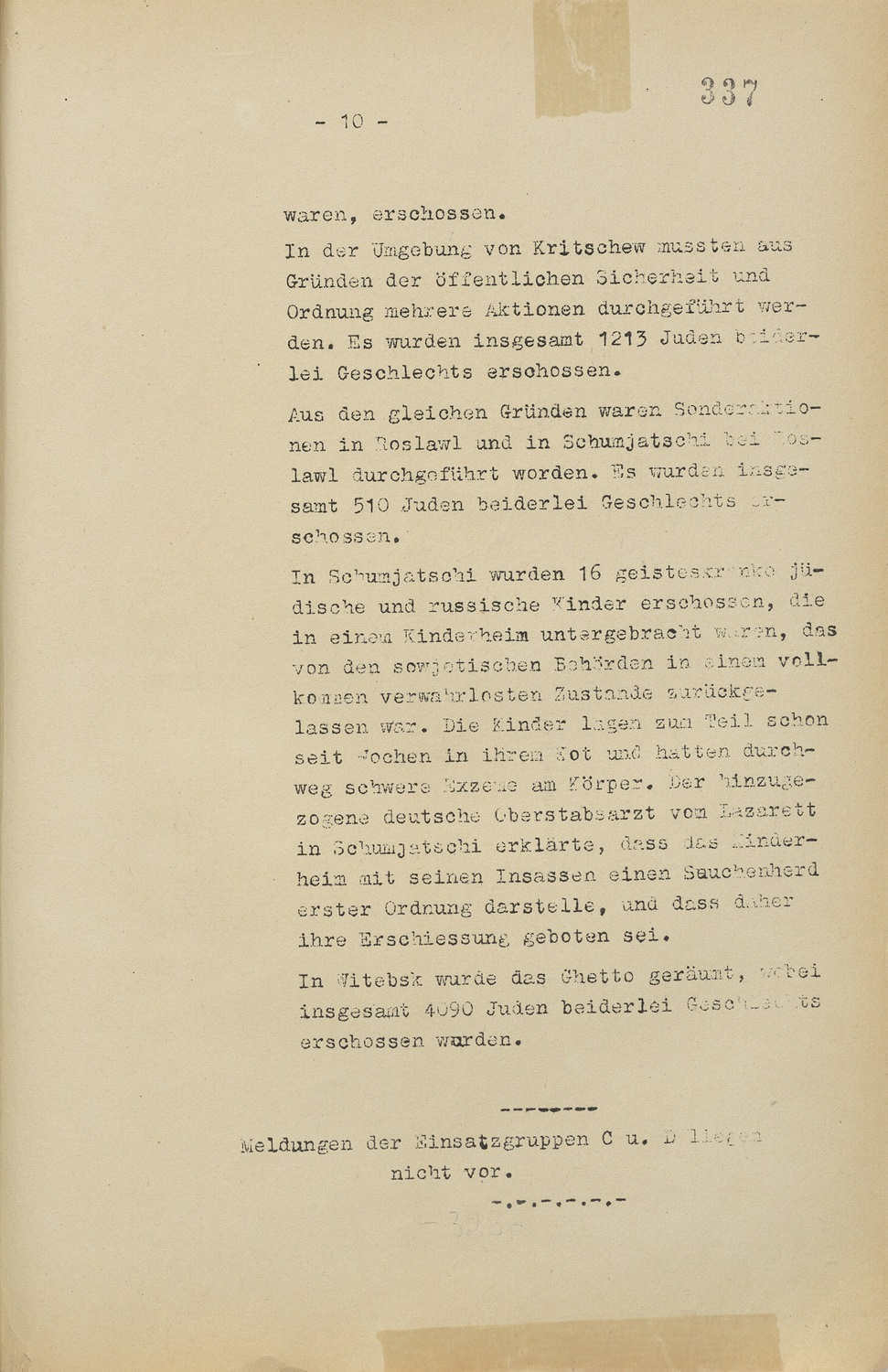  Einsatzgruppe B’s 1941 report, issued by the Nazi Secret State Police, details the execution of over 17,000 Jews in Soviet territories, including 5,281 in Bobruisk alone.