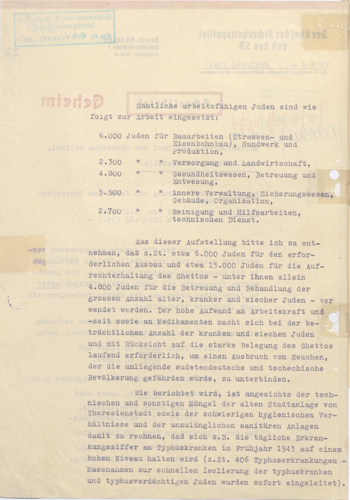 Letter dated February 1943 from Kaltenbrunner to Himmler on deportation of elderly Jews from Theresienstadt to Auschwitz