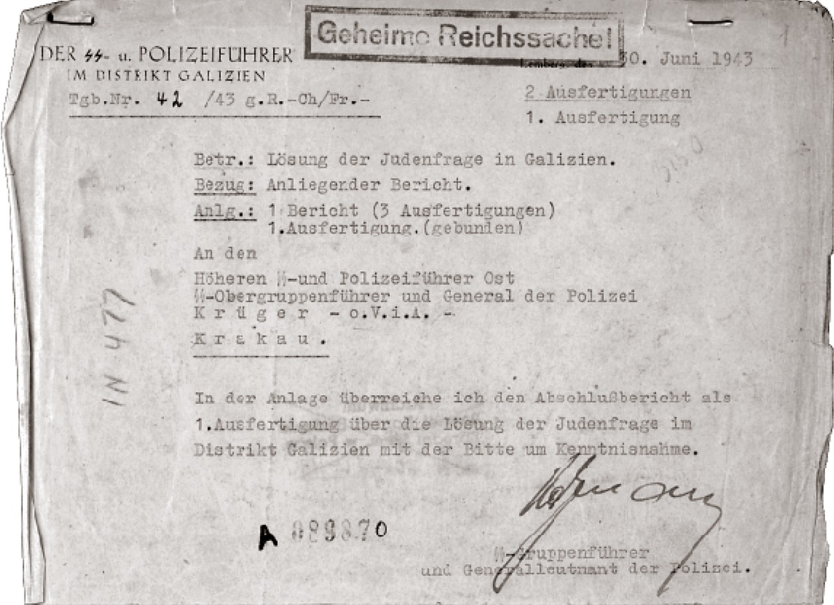 Report dated June 30, 1943 by Katzmann on the Final SOlution in Galicia
